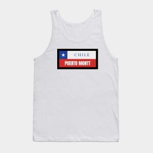 Puerto Montt City in Chile Flag Tank Top